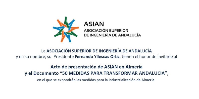 Almería. Acto de presentación de ASIAN y “50 MEDIDAS PARA TRANSFORMAR ANDALUCIA”