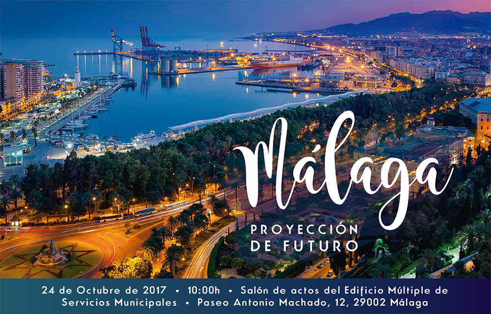 Málaga. Jornada “Málaga, Proyección de Futuro”, Posibilidades de inversión y modelos de negocio