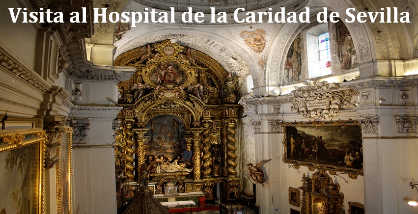 Sevilla | Visita al Hospital de la Caridad 2016