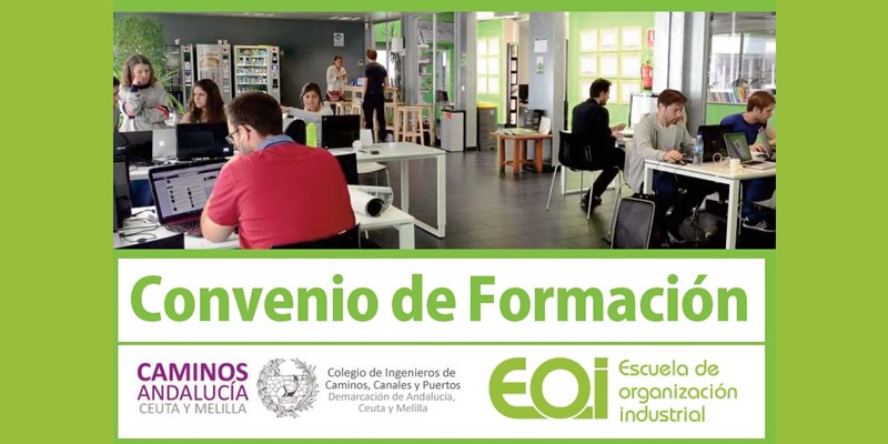 Convenio firmado entre EOI y Caminos Andalucía para acceder a la mejor formación del mercado