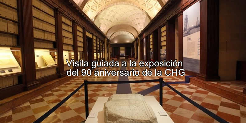 Sevilla | Visita guiada a la exposición del 90 aniversario de la CHG