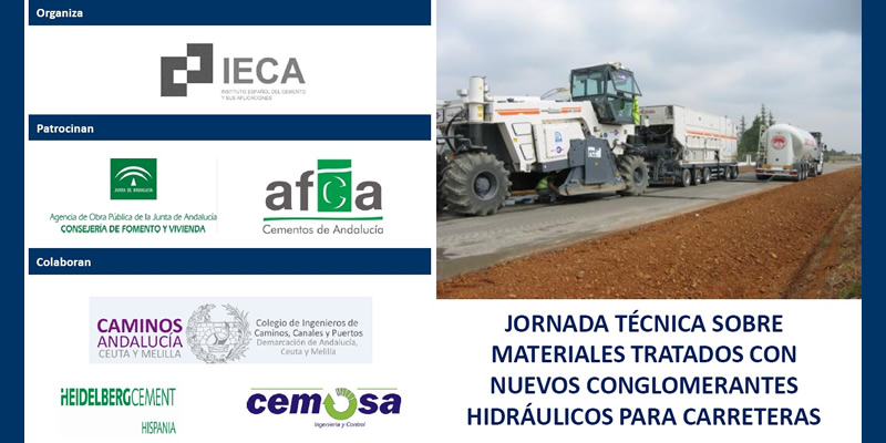 Sevilla. Jornada técnica sobre “Materiales tratados con nuevos conglomerantes hidráulicos para carreteras”