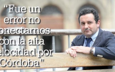Entrevista a Ramón Carpena: “Fue un error no conectarnos con la alta velocidad por Córdoba”