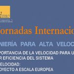 Córdoba. XII Jornadas Internacionales de Ingeniería para Alta Velocidad