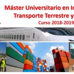 Linares. Máster Universitario en Ingeniería del Transporte Terrestre y Logística