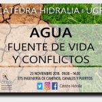 Granada. II Foro de la Cátedra Hidralia+UGR "Agua: Fuente de Vida y Conflictos"