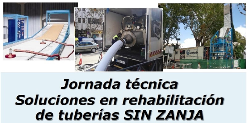 Sevilla. Jornada técnica Soluciones en rehabilitación de tuberías sin zanja