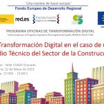 Granada. Jornada "La transformación digital en el caso de un estudio técnico del sector de la construcción"