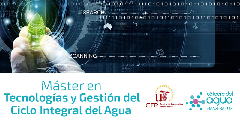 Sevilla. Máster en «Tecnologías y Gestión del Ciclo Integral del Agua» (OCT 2019-SEP 2020)