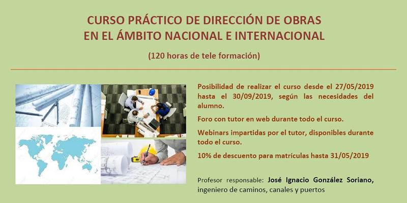 Curso práctico de “Dirección de Obras en el ámbito Nacional e Internacional” (Online)