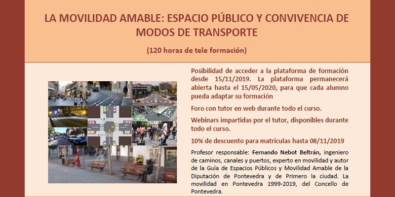 OnLine. Curso "La Movilidad amable: Espacio público y convivencia de modos de transporte"