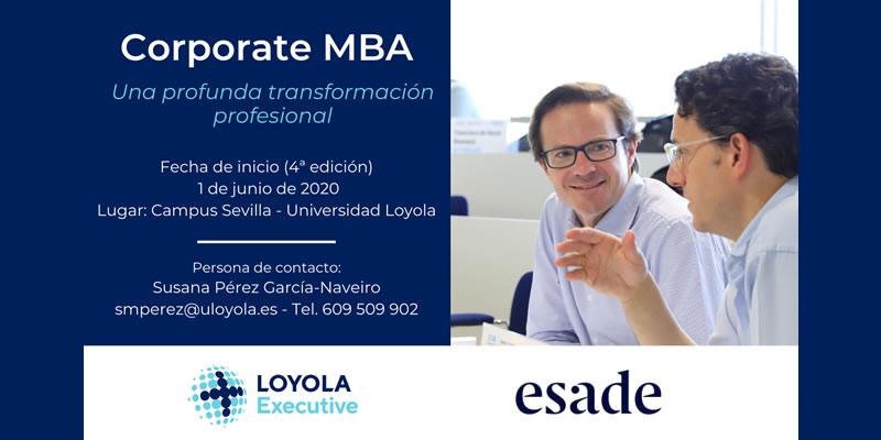 Sevilla. Programa Corporate MBA ESADE-LOYOLA
