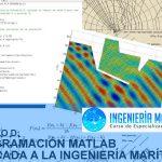 Módulo D: Programación Matlab aplicada a la Ingeniería Marítima