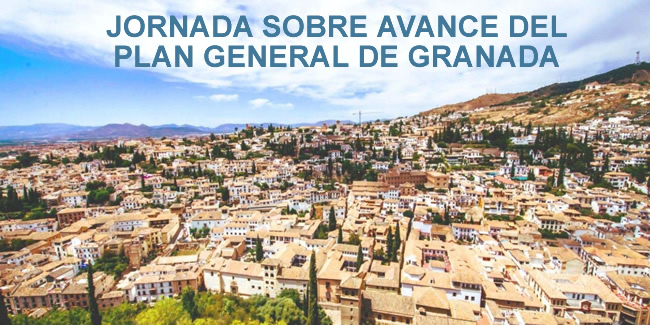 Jornada sobre Avance del Plan General de Granada