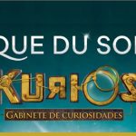 KURIOS, de Cirque du Soleil, con un 20% de descuento