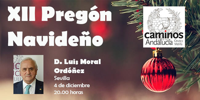 Sevilla | XII Pregón Navideño Caminos Andalucía