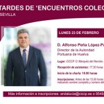 Tardes de ‘Encuentros Colegiales’ | Encuentro con el director de la Autoridad Portuaria de Huelva