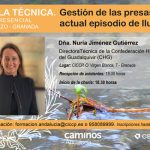 Charla "Gestión de las presas en el actual episodio de lluvias torrenciales en Andalucía" - GRANADA