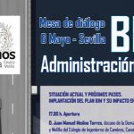 Mesa de diálogo. BIM en la Administración Pública: situación actual y próximos pasos. Implantación del Plan BIM y su impacto en los profesionales del sector