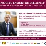 Tardes de ‘Encuentros Colegiales’. Ignacio Álvarez-Ossorio Ramos (Director General de Puertos de Andalucía)